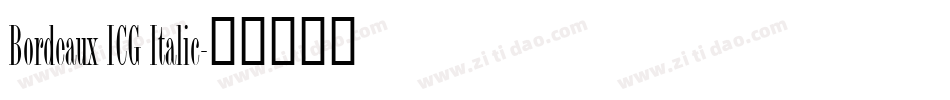 Bordeaux ICG Italic字体转换